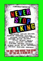 Never Stop Talking