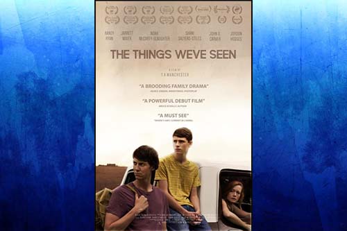 THE THINGS WE'VE SEEN Movie 1